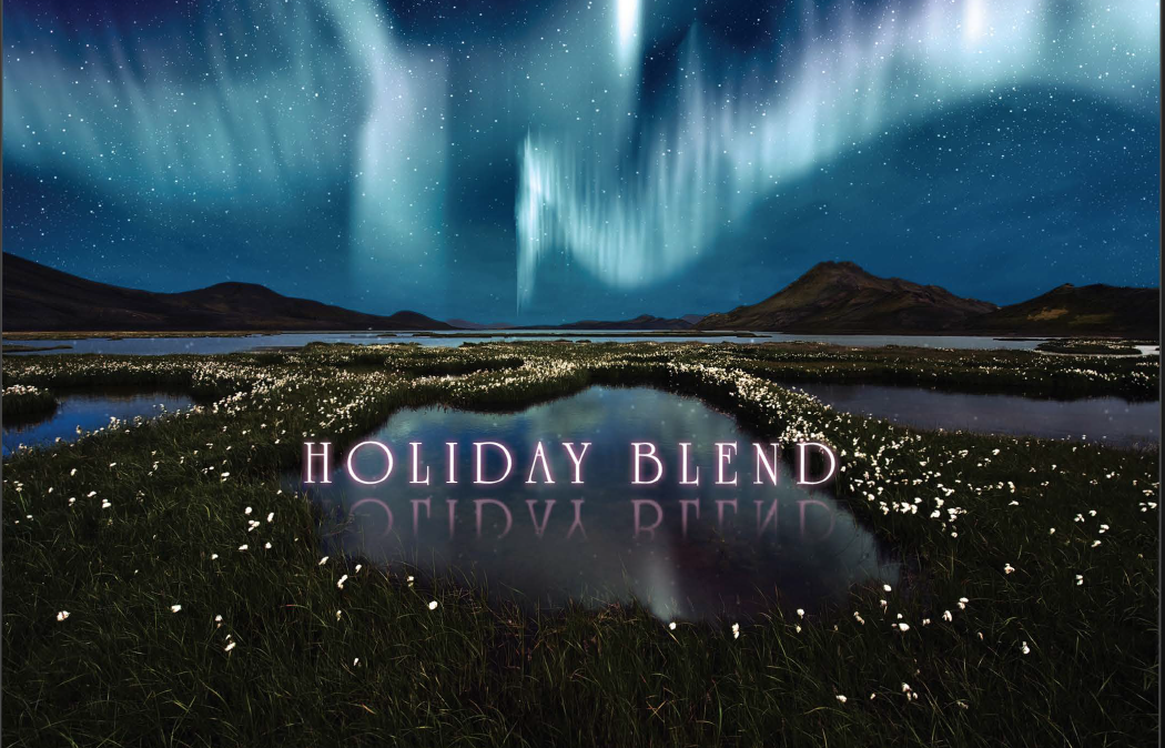 Holiday Coffee Blend and image of the Northern Lights.